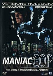 Maniac cop 2 – Il poliziotto maniaco (versione noleggio)