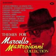 Themes For Marcello Mastroianni Collection (CD)