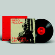 Piero Piccioni – A Modern Gentleman: The Refined Bittersweet Sound Of An Italian Maestro (LP)