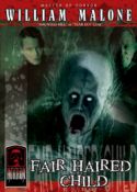 Masters of horror – Fair haired child ***OFFERTA IMPORT