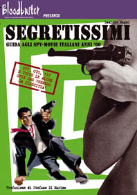 Segretissimi – Guida agli spy-movie italiani anni ’60