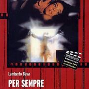 Per sempre (prima ed. Cinemanetwork)