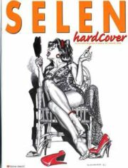 Selen Hardcover – La raccolta dei primi 6 numeri di “Selen”