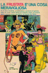 Nobel del fumetto n.16 - La frustata è una cosa meravigliosa (1974)
