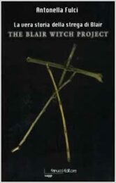 Blair Witch Project, The – La vera storia della strega di Blair
