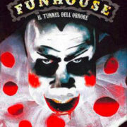 Funhouse - Il tunnel dell'orrore (BLU RAY)