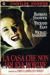 Casa Che Non Voleva Morire,La