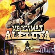 Testa t'ammazzo, croce... sei morto! Mi chiamano Alleluja