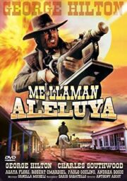 Testa t’ammazzo, croce… sei morto! Mi chiamano Alleluja