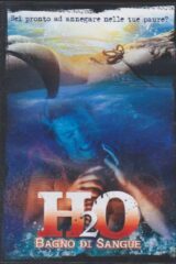 H2O Bagno di Sangue