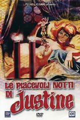 Piacevoli notti di Justine, Le