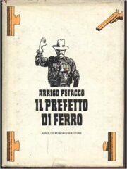 Prefetto di ferro, Il