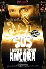 S.O.S. i mostri uccidono ancora (contiene 2 versioni del film)