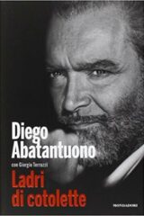 Diego Abatantuono - Ladri di Cotolette