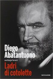 Diego Abatantuono – Ladri di Cotolette