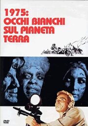 1975: Occhi Bianchi Sul Pianeta Terra (PRIMA ED.)