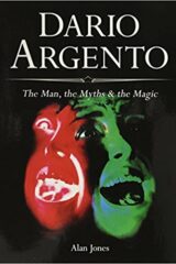 Dario Argento - The man, the myths & the magic (HARDCOVER)
