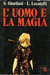 Uomo e la magia, L'