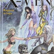 Manara: X-men Ragazze in fuga (Limited Deluxe Edition)