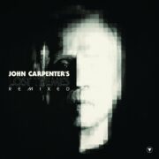 John Carpenter’s Lost Themes Remixed (LP)