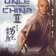 Once upon a time in China 2