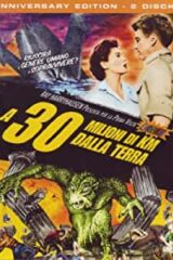 A 30 milioni di chilometri dalla Terra - Anniversary edition (2 DVD)