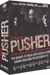 Pusher Trilogia (3 DVD)