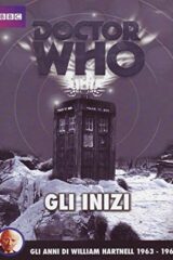 Doctor Who - Gli inizi (4 DVD NUOVO SIGILLATO)
