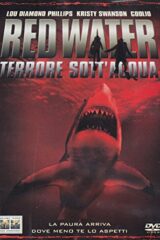 Red Water - Terrore sott'acqua (EX NOLEGGIO)