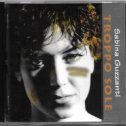 Troppo sole (CD)