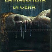 Maschera Di Cera, La (2005) NOLEGGIO SIGILLATO