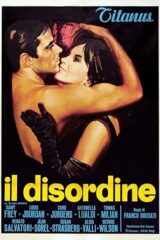 Disordine, Il