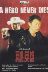 Hero Never Dies , A