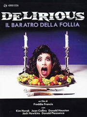 Delirious – Il Baratro Della Follia