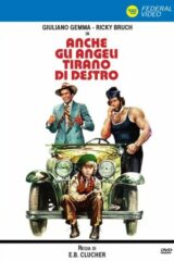 Anche gli angeli tirano di destro