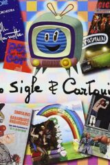 Tutto Sigle & Cartoni Tv (3 CD)