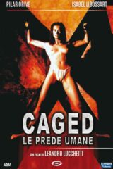 Caged - Le prede umane
