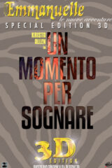 Emmanuelle - Un Momento Per Sognare 3D