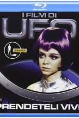 UFO: prendeteli vivi (BLU RAY)