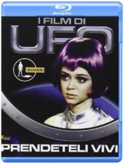 UFO: prendeteli vivi (BLU RAY)