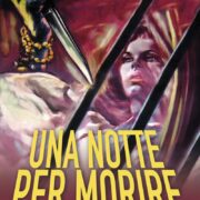 Notte per morire, Una