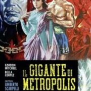 Gigante di Metropolis, Il