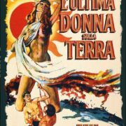 Ultima donna sulla Terra, L'