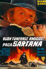 Buon funerale amigos!... Paga Sartana