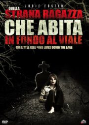 Quella strana ragazza che abita in fondo al viale (Blu-Ray)