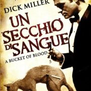Secchio di sangue, Un