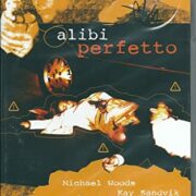Alibi perfetto