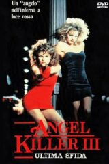 Angel Killer 3 - L'ultima sfida