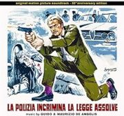 Polizia incrimina la legge assolve, La (CD)