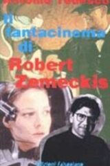 Il fantacinema di Robert Zemeckis
